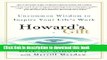 [Popular] Howard s Gift: Uncommon Wisdom to Inspire Your Life s Work Paperback Free