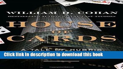 [Popular] House of Cards: A Tale of Hubris and Wretched Excess on Wall Street Paperback Online