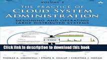 [Popular] The Practice of Cloud System Administration: Designing and Operating Large Distributed