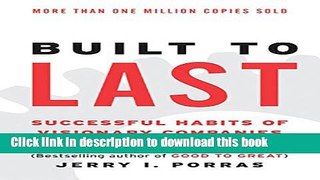 [Popular] Built to Last: Successful Habits of Visionary Companies Paperback Online