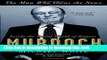 [Popular] The Man Who Owns the News: Inside the Secret World of Rupert Murdoch Paperback Free