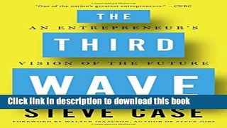 [Popular] The Third Wave: An Entrepreneur s Vision of the Future Paperback Online