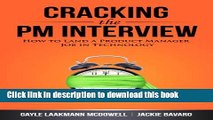 [Popular] Cracking the PM Interview: How to Land a Product Manager Job in Technology Hardcover