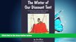 For you The Winter of Our Discount Tent: A Humorous Look at Flora, Fauna, and Foolishness Outdoors
