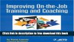 [Download] Improving On-The-Job Training and Coaching Paperback Collection