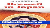 [Popular] Brewed in Japan: The Evolution of the Japanese Beer Industry Kindle Collection