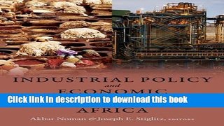 [Popular] Industrial Policy and Economic Transformation in Africa Hardcover Collection