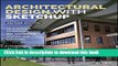 [Popular] Architectural Design with SketchUp: 3D Modeling, Extensions, BIM, Rendering, Making, and
