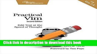 [Popular] Practical Vim: Edit Text at the Speed of Thought Kindle Free