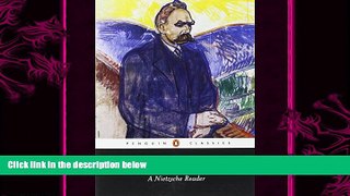 book online A Nietzsche Reader (Penguin Classics)