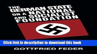 The German State on a National and Socialist Foundation: New Aproaches to the State, Finance and