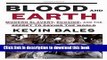 [Popular] Blood and Earth: Modern Slavery, Ecocide, and the Secret to Saving the World Hardcover