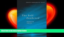 different   The Self Awakened: Pragmatism Unbound