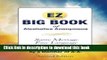 [Download] The EZ Big Book of Alcoholics Anonymous: Same Message-Simple Language Paperback