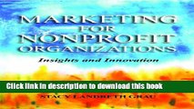 [Download] Marketing For Nonprofit Organizations: Insights and Innovation Paperback Online