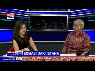 Dialog: Somasi dari Istana