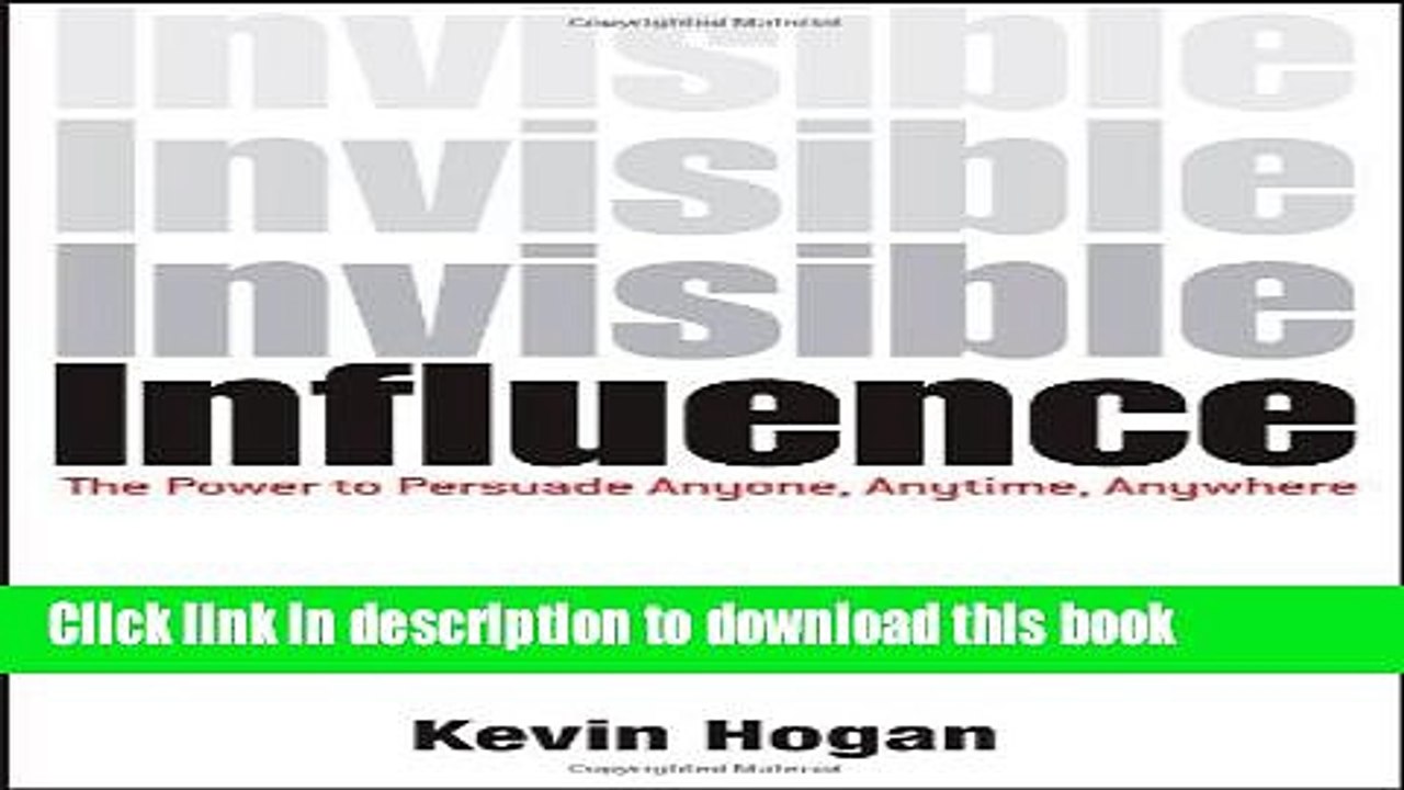 [Download] Invisible Influence: The Power to Persuade Anyone, Anytime, Anywhere Hardcover Collection