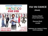 Leonardo Pieraccioni - Via Vai Dance - Un Fantastico Via Vai - Colonna Sonora Ufficiale