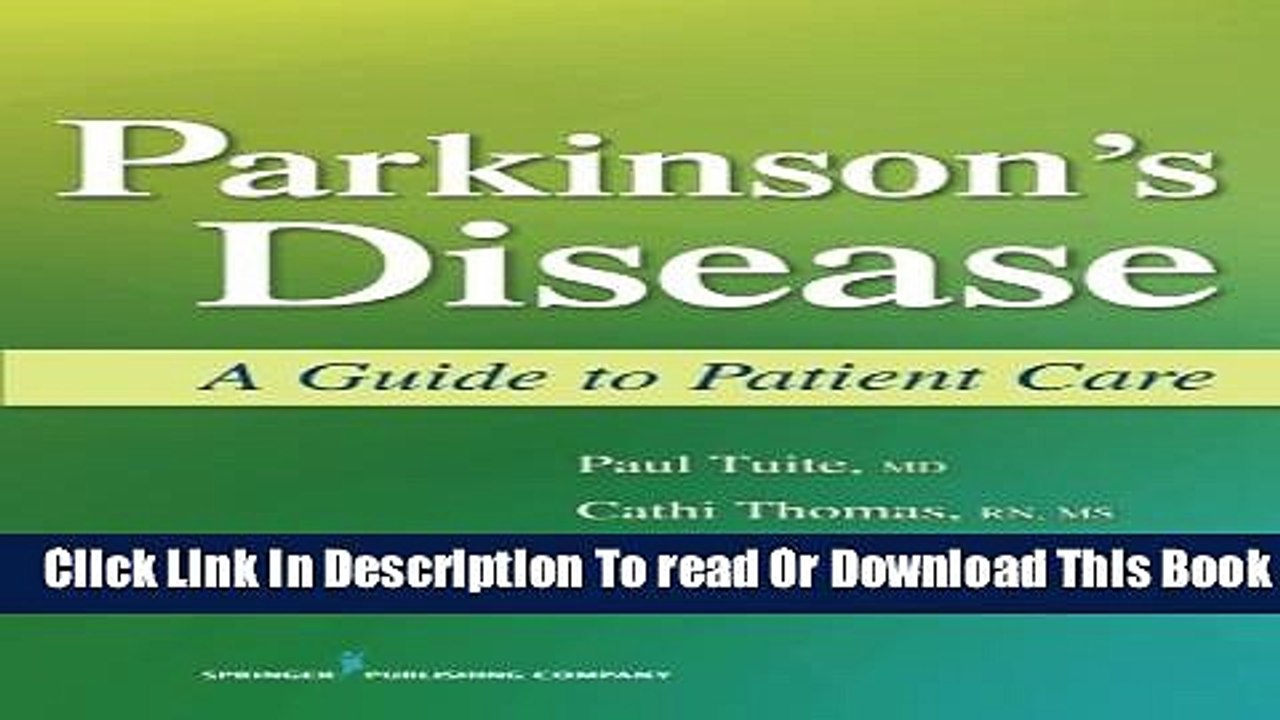 [Download] Parkinson s Disease: A Guide to Patient Care Kindle Collection