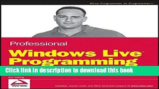 [Download] Professional Windows Live Programming (Programmer to Programmer) Kindle Free