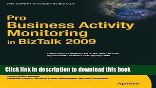 [Download] Pro BAM in BizTalk Server 2009 (Expert s Voice in BizTalk) Hardcover Collection
