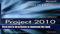 [Download] Project 2010 / Microsoft Project 2010: Paso a paso / Step by Step (Spanish Edition)