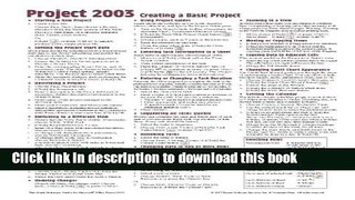 [Download] Microsoft Project 2003 Creating a Basic Project Quick Reference Guide (Cheat Sheet of