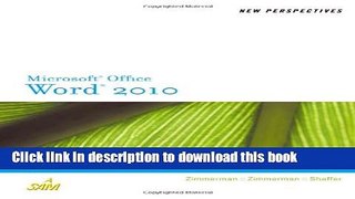 [Download] New Perspectives on Microsoft Word 2010: Brief (Available Titles Skills Assessment