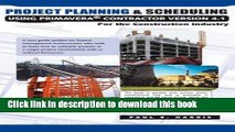[Download] Project Planning   Scheduling Using Primavera Contractor, Ver. 4.1, for the