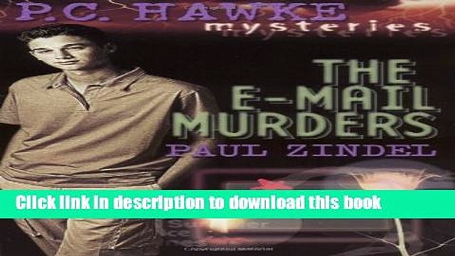 [Download] P.C. Hawke Mysteries: The E-Mail Murders - Book #3 Paperback Online