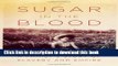 [Popular] Sugar in the Blood: A Family s Story of Slavery and Empire Hardcover Collection