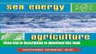 [Popular] Sea Energy Agriculture Paperback Online