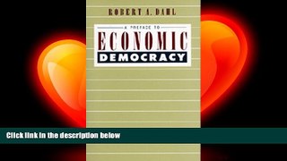 complete  A Preface to Economic Democracy (Quantum Books)
