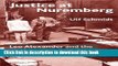 [Read PDF] Justice at Nuremberg: Leo Alexander and the Nazi Doctors  Trial (St Antony s) Download