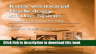 [Download] Interventional Radiology of the Spine: Image-Guided Pain Therapy Kindle Collection