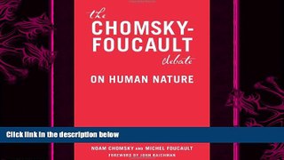 book online The Chomsky-Foucault Debate: On Human Nature