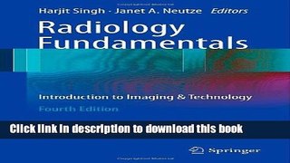 [Download] Radiology Fundamentals: Introduction to Imaging   Technology Kindle Online