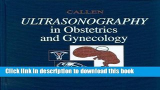 [Download] Ultrasonography in Obstetrics and Gynecology Kindle Free