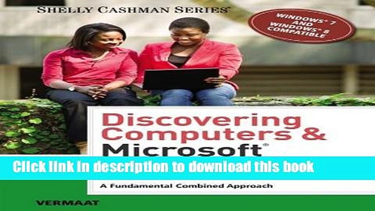 [Download] Discovering Computers   Microsoft Office 2013: A Fundamental Combined Approach (Shelly