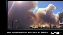 Un gigantesque incendie ravage les Bouches-du-Rhône et l'Hérault, les images chocs ! (Vidéo)