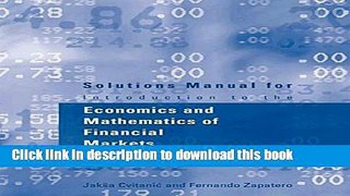 [Popular] Solutions Manual for Introduction to the Economics and Mathematics of Financial Markets