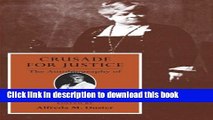 [Download] Crusade for Justice: The Autobiography of Ida B. Wells (Negro American Biographies and