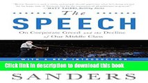[Popular] The Speech: On Corporate Greed and the Decline of Our Middle Class Hardcover Collection