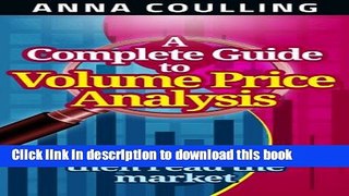 [Popular] A Complete Guide To Volume Price Analysis Paperback Collection