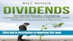 [Popular] Dividends: Dividend Stocks Investing - Creating Passive Income Machine with Dividend