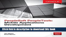 [Download] PeopleSoft PeopleTools: Mobile Applications Development (Oracle Press) Hardcover Online