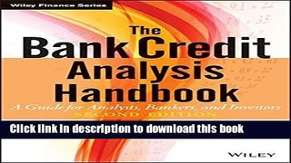 [Popular] The Bank Credit Analysis Handbook: A Guide for Analysts, Bankers and Investors Kindle