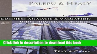 [Popular] Business Analysis and Valuation: Using Financial Statements, Text and Cases (with