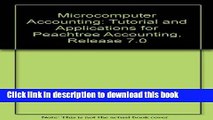 [Download] Microcomputer Accounting: Tutorial and Applications for Peachtree Accounting Release