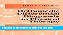 [Download] Orthopedic Differential Diagnosis in Physical Therapy: A Case Study Approach Paperback